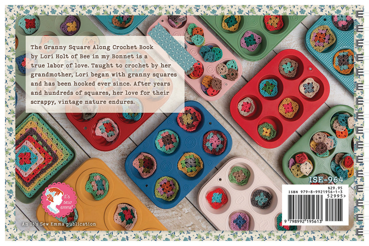 Lori Holt's It's Sew Emma Granny Square Along Crochet Book