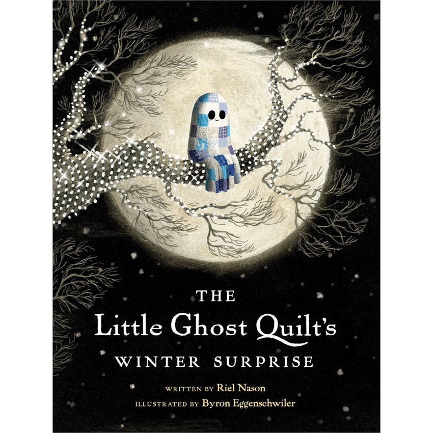 The Little Ghost Quilt's Winter Surprise Author: Riel Nason PRH885376
