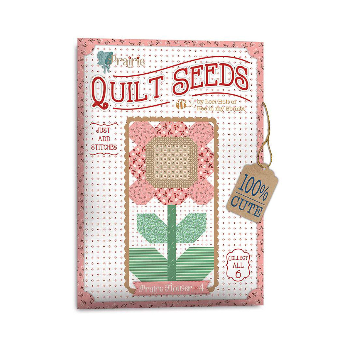 Lori Holt Prairie Quilt seeds Flowers #1-6 complete set