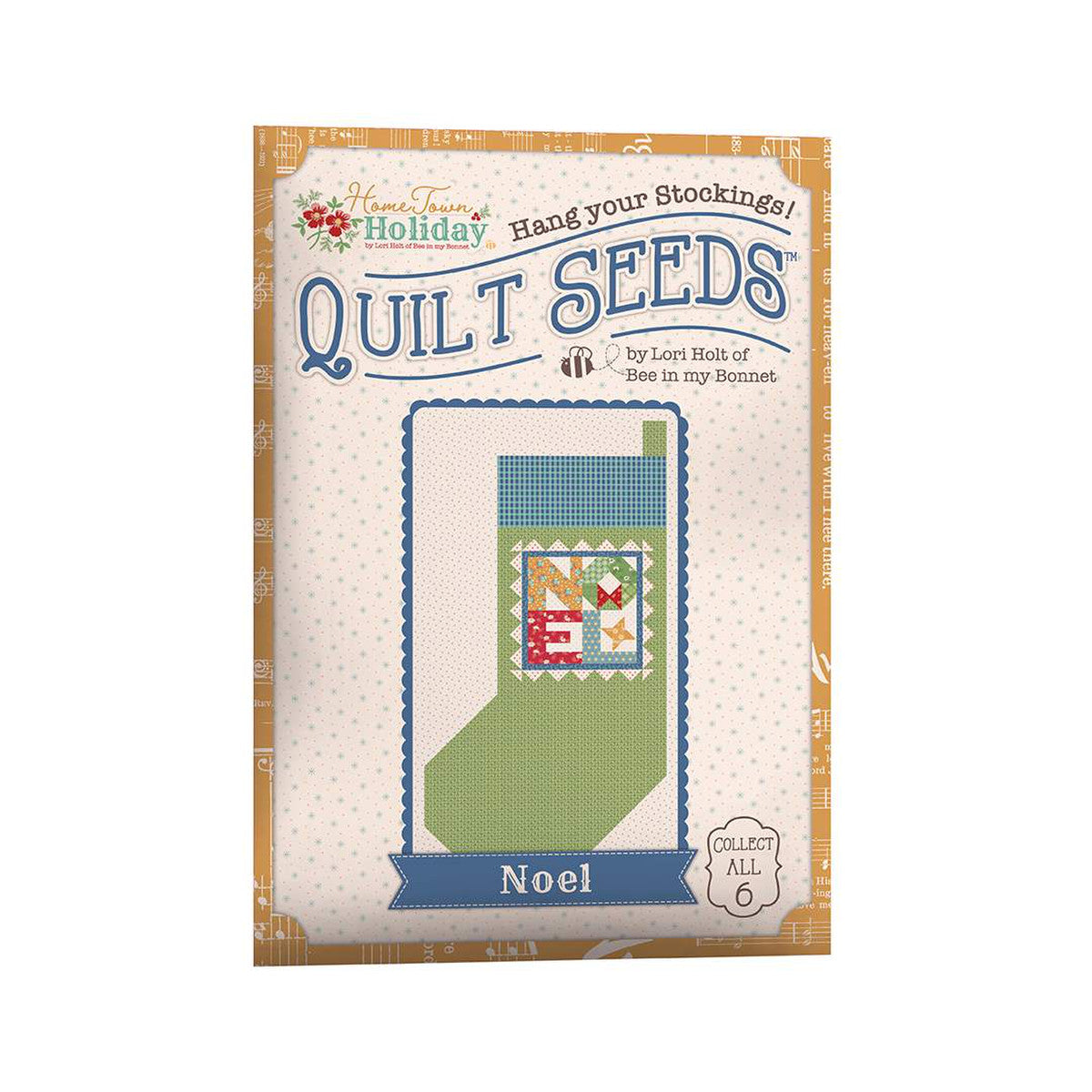 Lori Holt Home Town Holiday Quilt Seeds 1-6