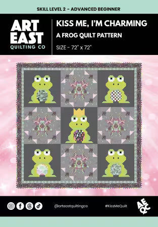 Kiss Me, I'm Charming! Quilt Pattern # AEKM0226  From Art East Quilting CO pre-order