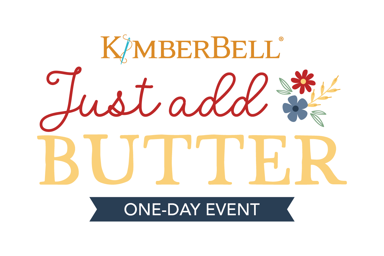 Kimberbell Just Add Butter Event Virtual Feb 7th 2026