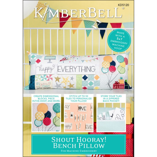 Kimberbell Shout Hooray! Bench Pillow Embroidery CD # KD5120