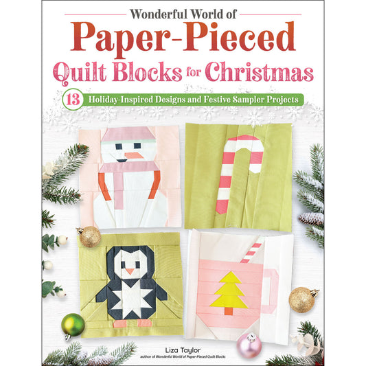 Pre-Order Liza Taylor Wonderful World of Paper-Pieced Quilt Blocks for Christmas