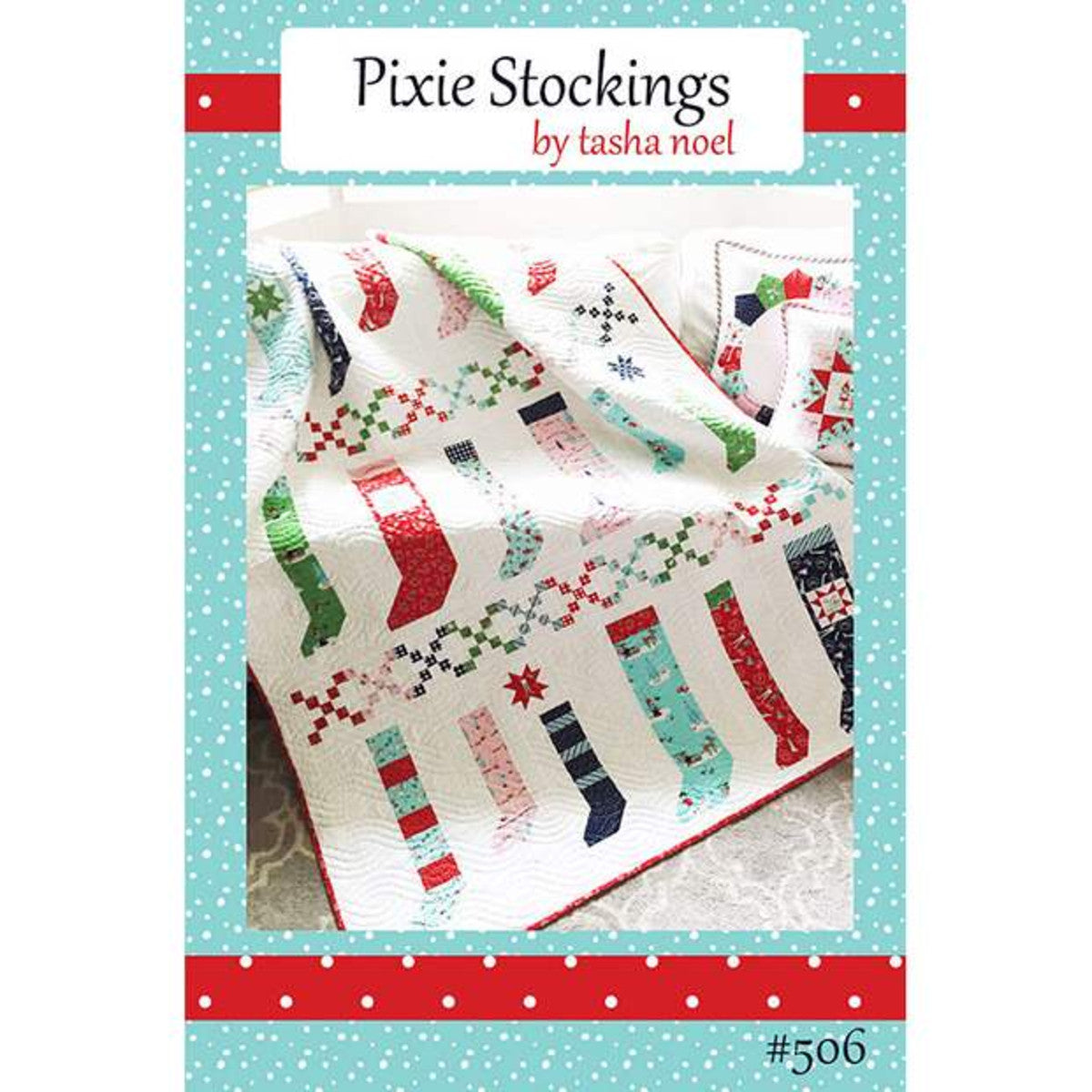 Riley Blake Tasha Noel Pixie Stockings Quilt Pattern