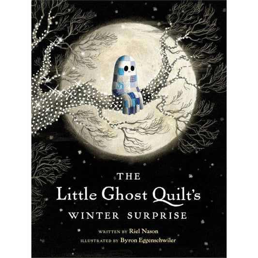 The Little Ghost Quilt's Winter Surprise Author: Riel Nason PRH885376