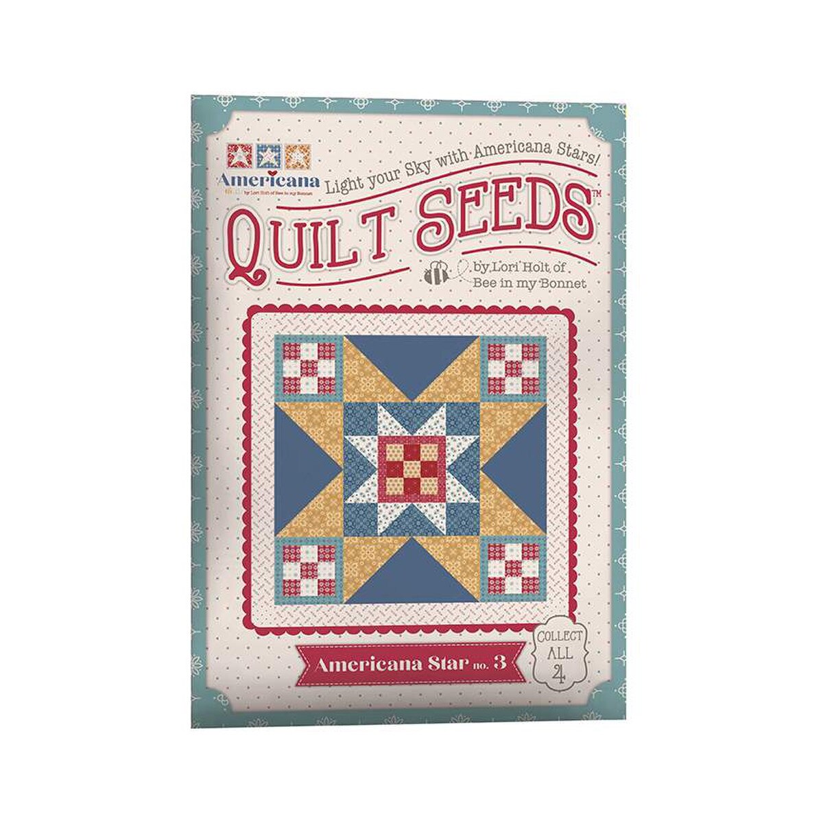 Pre-Order Lori Holt Lori Holt Quilt Seeds Pattern Americana Star No.1- 4 April 2025