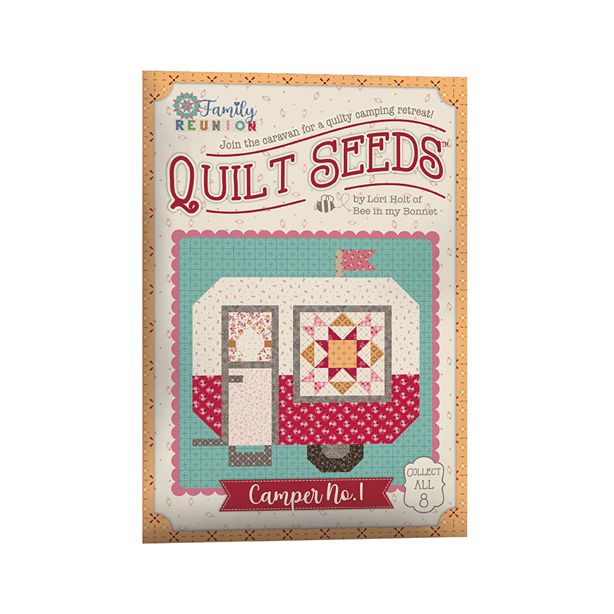 Lori Holt Family Reunion Quilt Seeds Camper No. 1-8 the full set pre-order